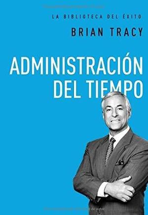 ADMINISTRACION DEL TIEMPO