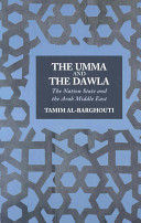 THE UMMA AND THE DAWLA