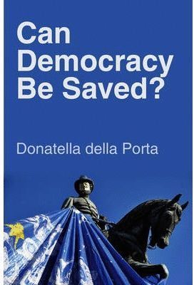 CAN DEMOCRACY SAVED?