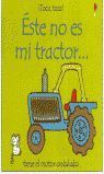 ESTE NO ES MI TRACTOR...  TOCA TOCA