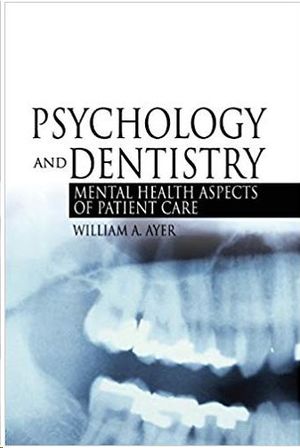 PSYCHOLOGY AND DENTISTRY