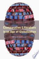 COMPARATIVE LITERATURE IN AN AGE OF GLOBALIZATION