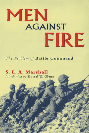 MEN AGAINST FIRE