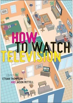 HOW TO WATCH TELEVISION