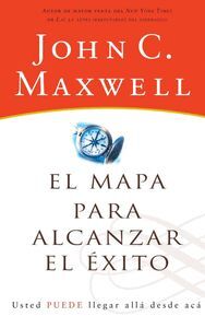 EL MAPA PARA ALCANZAR EL ÉXITO