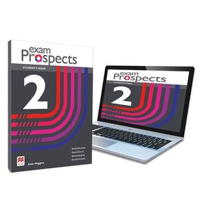EXAM PROSPECTS 2 - STUDENT'S BOOK: LIBRO DE TEXTO Y VERSIÓN DIGITAL
