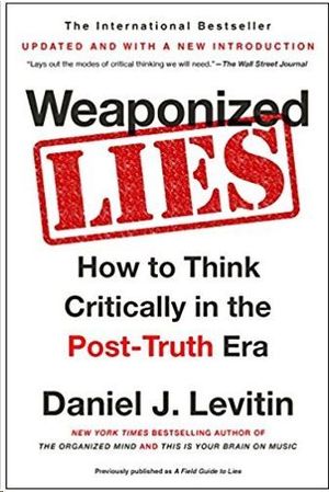 WEAPONIZED LIES