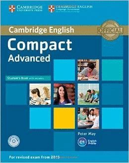 COMPACT ADVANCED STUDENT'S BOOK WITH ANSWERS AND CD-ROM