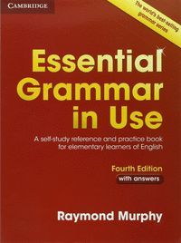 ESSENTIAL GRAMMAR IN USE WITH ANSWERS 4TH ED