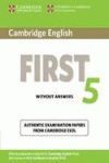 CAMBRIDGE ENGLISH FIRST 5 STUDENT'S BOOK WITHOUT ANSWERS