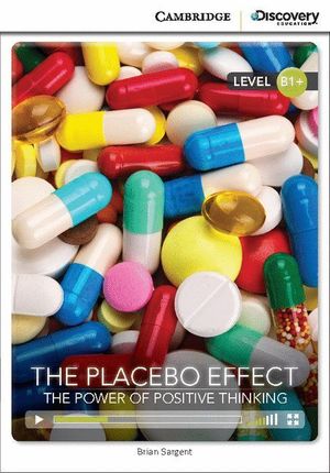 THE PLACEBO EFFECT: THE POWER OF POSITIVE THINKING INTERMEDIATE BOOK WITH ONLINE