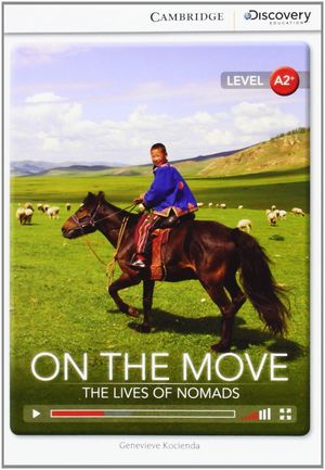 ON THE MOVE: THE LIVES OF NOMADS BOOK WITH ONLINE ACCESS