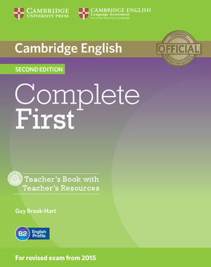 COMPLETE FIRST TEACHER'S BOOK WITH TEACHER'S RESOURCES CD-ROM 2ND EDITION