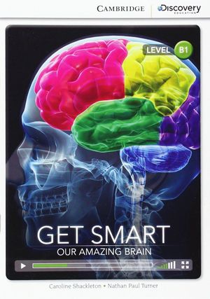 GET SMART: OUR AMAZING BRAIN INTERMEDIATE BOOK WITH ONLINE ACCESS