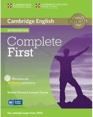 COMPLETE FIRST WORKBOOK WITHOUT ANSWERS WITH AUDIO CD 2ND EDITION