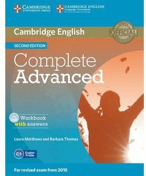COMPLETE ADVANCED WORKBOOK WITH ANSWERS AND AUDIO CD (2ND ED.)