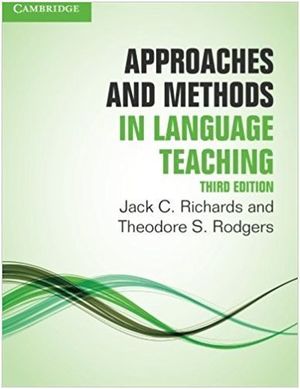 APPROACHES AND METHODS IN LANGUAGE TEACHING