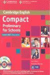 COMPACT PRELIMINARY SCHOOLS STUDENTS WITHOUT ANSWERS PET +CD B1