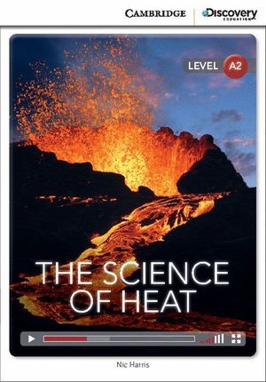 THE SCIENCE OF HEAT LOW INTERMEDIATE BOOK WITH ONLINE ACCESS