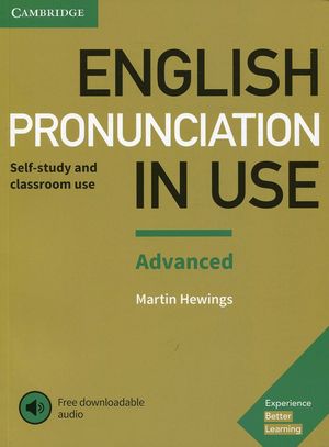 ENGLISH PRONUNCIATION IN USE ADVANCED SELF-STUDY AND CLASSROOM