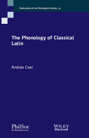 THE PHONOLOGY OF CLASSICAL LATIN