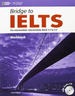 BRIDGE TO IELTS EJERCICIOS+CD