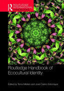 ROUTLEDGE HANDBOOK OF ECOCULTURAL IDENTITY