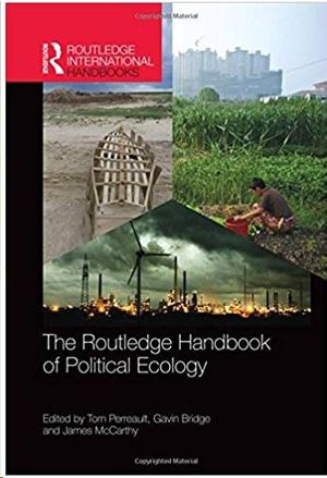 THE ROUTLEDGE HANDBOOK OF POLITICAL ECOLOGY