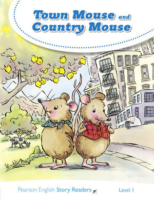 TOWN MOUSE AND COUNTRY MOUSE (LEVEL 1)