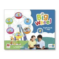 BIG WHEEL 2 PUPIL´S BOOK B PK STANDARD (5 AÑOS)