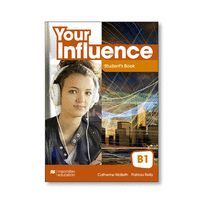 YOUR INFLUENCE B1 STUDENT'S BOOK PACK