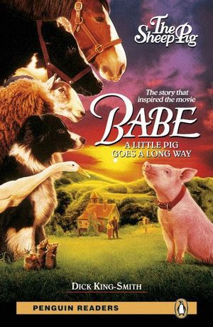 PENGUIN READERS 2: BABE - THE SHEEP PIG BOOK & CD PACK