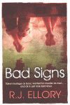 BAD SIGNS