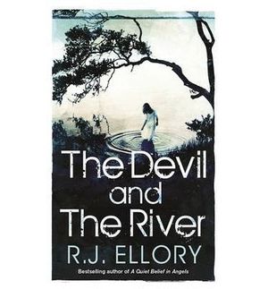 DEVIL AND THE RIVER, THE