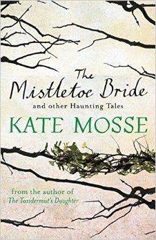 THE MISTLETOE BRIDE AND OTHER HAUNTING TALES
