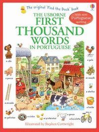 THE USBORNE FIRST THOUSAND WORDS IN PORTUGUESE