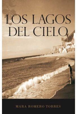 LOS LAGOS DEL CIELO