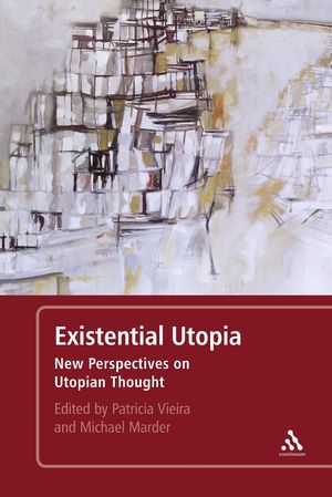 EXISTENTIAL UTOPIA