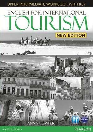 ENGLISH FOR INTERNATIONAL TOURISM UPPER INTERMEDIATE NEW EDITION WORKBOOK WITH K