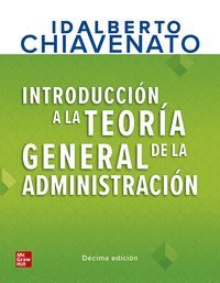 INTRODUCCION A LA TEORIA GENERAL DE LA ADMINISTRACION