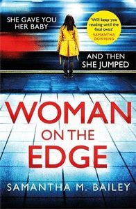 WOMAN ON THE EDGE