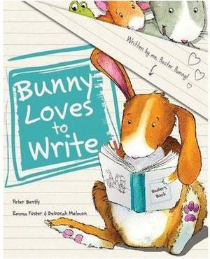 BUNNY LOVES TO WRITE