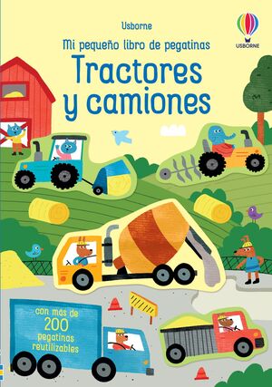 TRACTORES Y CAMIONES (MI PEQUEÑO LIBRO DE PEGATINAS)