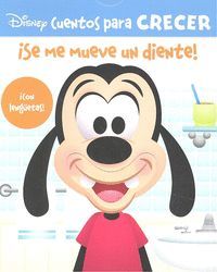 ¡SE ME MUEVE UN DIENTE! CUENTOS PARA CRECER