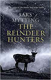 THE REINDEER HUNTERS