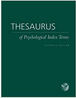 THESAURUS OF PSYCHOLOGICAL INDEX TERMS