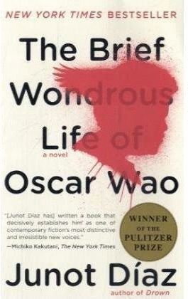 THE BRIEF WONDROUS LIFE OF OSCAR WAO