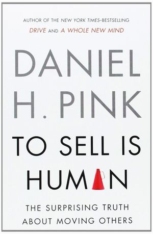 TO SELL IS HUMAN