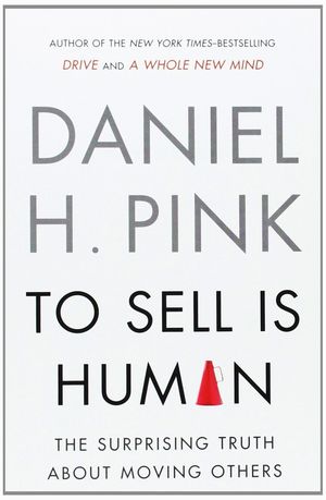 TO SELL IS HUMAN