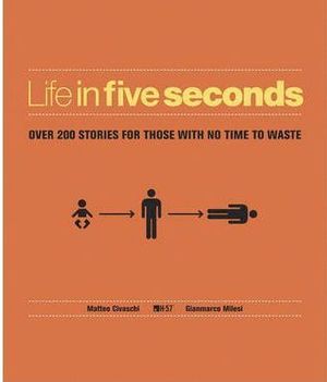 LIFE IN FIVE SECONDS